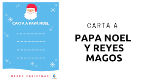 Querido papai noel, para terminar gostaria ainda de acrescentar: Imprime Tu Carta Para Papa Noel Y Reyes Magos Con Recreation