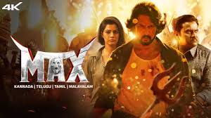 Max Movie (2024) Watch Online, OTT Release Date & Cast