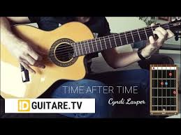 Time After Time Cyndi Lauper Acoustic Guitar Cover Chords Morceau Avec Accords Youtube Cyndi Lauper Acoustic Guitar Guitar