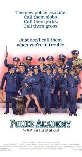 Lieutenant Thaddeus Harris Mahoney Remember That Nobody Screws With Me Carey Mahoney Well Maybe You Ll Meet T Police Academy Movie Police Academy Police