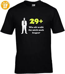 Fun Shirt Geburtstag Herren Spruche Zum 30 Geburtstag 29 Wie Oft Wollt Ihr Mich Noch Fragen T Shirt Grosse Xl Schwarz Partne Coole Shirts T Shirt Shirts