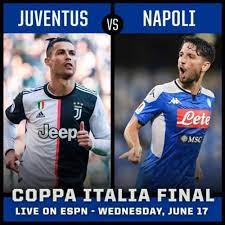 Where To Find Juventus Vs Napoli Coppa Italia Final On Us Tv And Streaming If Youre Trying To Find Out How You Can Watch Juventus Juventus Napoli Soccer Tv