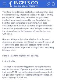 If you are posting about actions of yours which you feel are/were abusive please post about this in the remorse forum. Xpel Incels On Twitter And Incels Try To Say They Are Distancing Themselves From Talk Like This And Pages Like Rapey Org But They Are Currently In A Thread With An Account