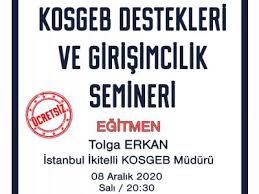 Kosgeb girişimcilik desteği, kosgeb tarafından yeni işletme açacak olan girişimci adaylarına sunulan bir destek programıdır. Kosgeb Destekleri Ve Girisimcilik Online Seminer Duyurusu Tmmob Gida Muhendisleri Odasi