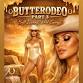 ButteRodeo Part 3 (Rodeo Royale)