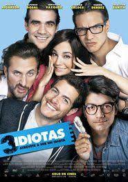 Watch 3 Idiotas Full Movies Online Free Hd Http Bigmovies10 Com Movie Tt3685624 3 Idiotas Html 3 Idiotas Offi Full Movies Full Movies Online Free Hd Movies