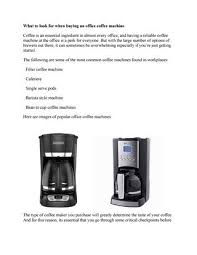 Comes up with a removable water tank. What To Look For When Buying An Office Coffee Machine By Bestsmallappliance Issuu