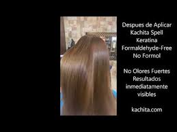 Brazilian Keratin Treatment Formaldehyde Free Kachita Spell Keratina Sin Formol Before After Youtube