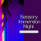 Sensory Immersion Night event image
