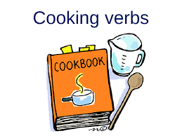 True love is born from understanding. Cooking Verbs