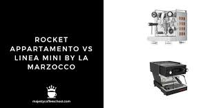 Maybe you would like to learn more about one of these? Rocket Appartamento Vs Linea Mini La Marzocco Majesty Coffee School