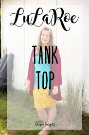 Sizing And Fit Of Lularoe Tank Top Direct Sales Party