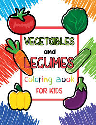 Our free coloring pages for adults and kids, range from star wars to mickey mouse. Legumes And Vegetables Coloring Book For Kids Easy Educational Coloring Pages Of Vegetable Letters A To Z For Boys Girls Little Kids Toddler Vocabulary Activity Book With Parents Entertainment Factory 9798599659402