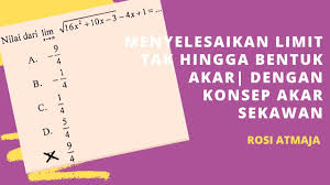 Limit di tak hingga merupakan kajian yang tepat untuk mengetahui kecendrungan suatu fungsi jika nilai variabelnya dibuat semakin besar. Pembahasan Soal Sbmptn 2017 Limit Tak Hingga Fungsitrigonometri Youtube