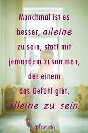 Liebeskummer Ist Gemein Und Mies Es Gibt Kaum Etwas Was Mehr Weh Tut Da Hilft Auch Kein Quot Alles Wird Spruche Nachdenkliche Spruche Aufmunternde Spruche