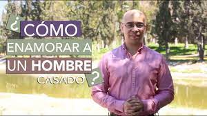 Como Enamorar A Un Hombre Casado?, ¡Que Hacer Para Conquistarlo! 
