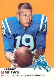 I came into the league without any fuss. 19 Johnny Unitas Football Cards You Need To Own Old Sports Cards