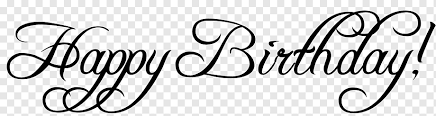 Download 10,000 fonts with one click for $19.95. Happy Birthday Birthday Typeface Calligraphy Happy Birthday Fonts Wish Text Logo Png Pngwing
