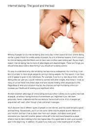First of all, it is easier. Internet Dating The Good And The Bad