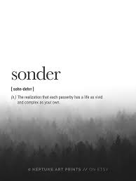 Sonder Definition Printable Definition Print Word Definition Wall Art Definition Decor Inspiring Definition Sonder Print Travel Quote Weird Words Word Definitions Aesthetic Words