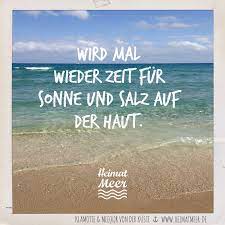 Sommer Sonne Salz Meer Spruche Spruche Urlaub Spruche Zitate