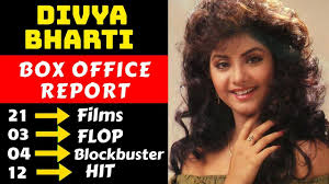 Divya Bharti Hit And Flop All Movies List With Box Office Collection Ana In 2020 Movie List Box Office Collection All Movies