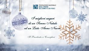 Gli Auguri Dalla Fncf A Tutti I Lettori Per Le Prossime Festivita Federazione Nazionale Degli Ordini Dei Chimici E Dei Fisici