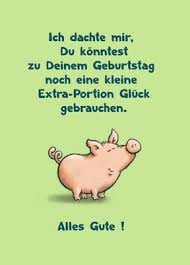 Eine Kleine Extra Portion Gluck Zum Geburtstag Kahlmatthias Spruche Geburtstag Lustig Gluckwunsche Geburtstag Lustig Geburtstag Bilder Lustig