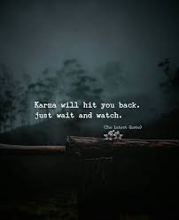 Best buddha inspirational quotes on revenge & karma | revenge quotes.#buddhaquotes #buddhasaid #buddhaquoets #buddhaquotesonkarma #. Karma Will Hit You Back Just Wait And Watch Karma Revenge Life Quotes Karma Quotes Wisdom Quotes