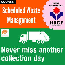 The characteristic of scheduled wastes shall be compatible with the type of material used for the container to prevent any reaction which will 6.2.6 containers containing residues of chemicals or scheduled wastes which are not compatible to the waste to be stored should be properly rinsed prior. Scheduled Waste Management Hrdf Claimable Training Courses And Programs For Hr Practitioners In Malaysia