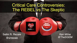 Tintinalli je et al eds. Critical Care Controversies The Rebel Vs The Skeptic At Smacc 2019 Rebel Em Emergency Medicine Blog