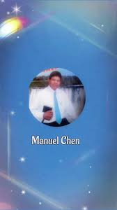 Alabanza de Manuel Chen