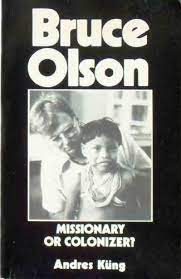 Averigua lo que andres bruce (andresbruce) ha descubierto en pinterest, la mayor colección de ideas del mundo. Bruce Olson Missionary Or Colonizer Kung Andres 9780915684830 Amazon Com Books