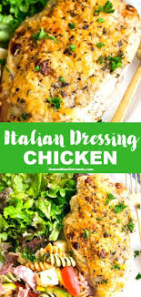Italian Dressing Chicken Recipe Italian Chicken Recipes Italian Dressing Chicken Italian Dressing