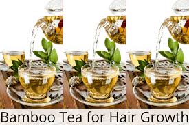 Silicia hair growth supplements are not only linked with. Bamboo Tea For Hair Growth Discover The Amazing Benefits Of Silica
