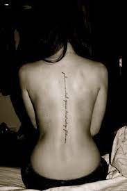 Cute Spine Tattoo Quotes For Girls Back Tattoo Women Spine Tattoos Beautiful Back Tattoos