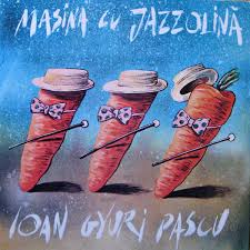 Check spelling or type a new query. Ioan Gyuri Pascu MaÈ™ina Cu JazzolinÄƒ Veroffentlichungen Discogs