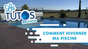 Comment Hiverner Sa Piscine Youtube
