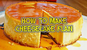 Maybe you would like to learn more about one of these? How To Make Cheese Cake Flan Atbp