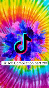 Tik Tok Compilation Part 2 Pinterest