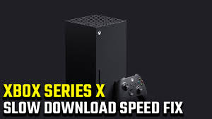 Why does my xbox one always take 18 to 24 hours easily to download big game, (for ex. Why Are Xbox Series X S Downloads So Slow Gamerevolution