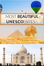 Most Beautiful Unesco World Heritage Sites In 2019 Unesco World Heritage Site Unesco World Heritage Unesco