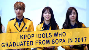Kpop Idols Who Graduated From The School Of Performing Arts Sopa In 2017 Youtube