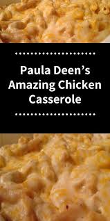Fold in the noodles, mushrooms, chicken and parsley and season with salt and pepper. Paula Deen S Amazing Chicken Casserole Creamychickencasserole Hotdish Recipes Chicken Recipes Casserole Easy Casserole Recipes