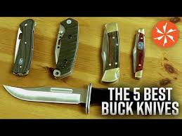 Buck Knives All Models The Most Reviews
