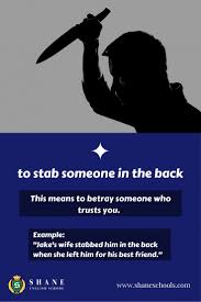 Esl Efl English Lesson To Stab Someone In The Back English Idioms English Phrases English