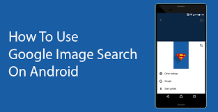 If you're using chrome on android or ios, it's straightforward to perform a reverse image search. How To Use Google Image Search On Android Droidviews