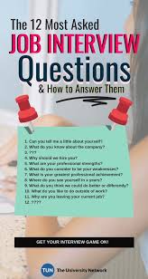 12 Typical Job Interview Questions How To Answer Them The University Network Job Interview Answers Typical Job Interview Questions Job Interview Questions