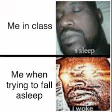 This Meme Was Brought To You By Sleep Deprivation Memes