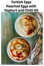 Turkish Eggs Are Gently Poached Eggs Served On A Bed Of Yoghurt Topped With Chilli Oil Just What Turkish Eggs Summer Brunch Recipes Egg Recipes For Breakfast